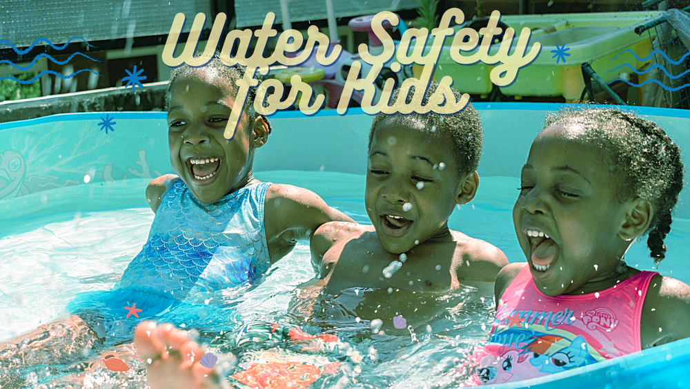MUMMY’S MIRACLE GUIDE: WATER SAFETY FOR KIDS