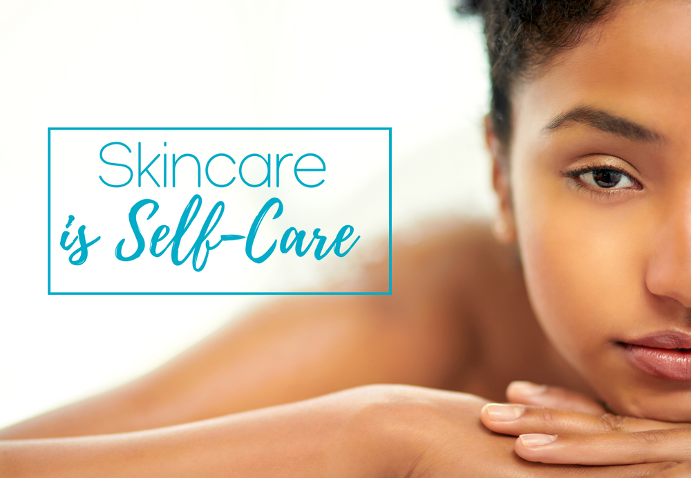 Why Skin Care is Also a Form of Self-Care